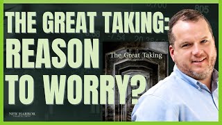 Financial Advisor Reviews the Great Taking by David Webb: Reason to Worry? | New Harbor Financial