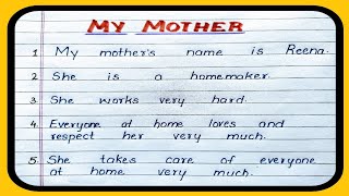 My mother, Essay on My mother, 10 lines on My mother, Mother's Day special, kids and children essay