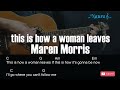 Maren Morris - this is how a woman leaves Guitar Chords Lyrics