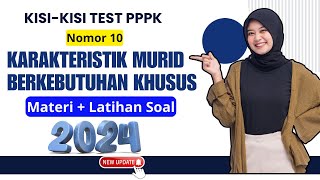 🔴 KARAKTERISTIK ABK MATERI & LATIHAN SOAL TEST PPPK GURU TAHUN 2024 || SESUAI KISI-KISI