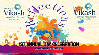 REFLECTION 2024 : 1ST ANNUAL DAY CELEBRATIONS OF KRISHNA'S VIKASH JAGDALPUR, CG