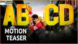 ABCD Movie Motion Teaser || American Born Confused Desi || Allu Sirish || Shalimarcinema