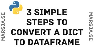 How to convert a Python dictionary to a Pandas dataframe - tutorial
