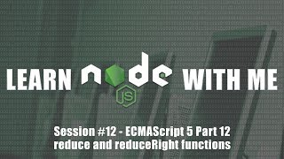 ECMAScript 5 - Reduce and ReduceRight