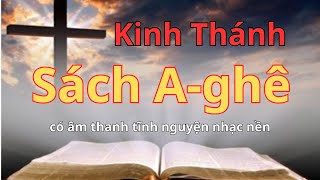 Sách A-ghê | Sách Kinh Thánh | Oneway Radio