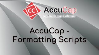 AccuCap - Formatting Scripts