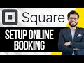 How to Set up Online Booking with Square Appointments
