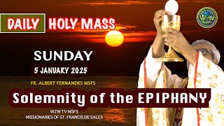 SUNDAY HOLY MASS | EPIPHANY OF OUR LORD | 5 JANUARY 2025 by Fr  Albert MSFS #epiphany #holymass