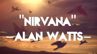 Nirvana - Alan Watts
