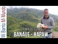 Banaue & Hapaw Philippines Rice Terraces: ULTIMATE GUIDE Banaue-Sagada-Baguio - Part 1