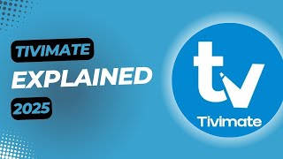 TiviMate in 2025: Everything You Need to Know! (Full Setup & Features)
