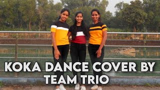 Koka-Khandaani Shafakhana Dance Cover | Team Trio Choreography