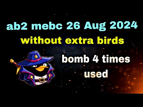 Angry birds 2 mighty eagle bootcamp Mebc 26 de agosto de 2024 sin pájaros adicionales bomba X3 (usada 4 veces) #ab2