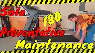Sole F80 Treadmill Preventative Maintenance (No Unnecessary Dialogue)