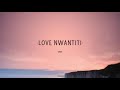 Ckay - Love Mwantiti (cover remix) lyrics parole