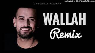 Wallah Wallah Remix || Garry Sandhu || Tu Sone di Chain ni Mein Chandi Da chala dj remix || Dj Sunil