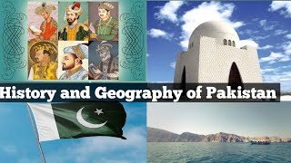 Pakistan's Geography & History