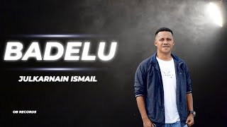 JULKARNAIN ISMAIL ~ BAHENJU DENG BALAGU - OFFICIAL MUSIC LIRIK