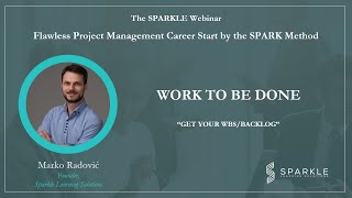 SLS Webinar Cuts - Work to be Done - Flawless Project Management Career Start