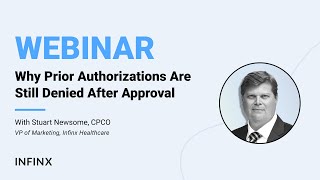 Why Prior Authorizations Are Still Denied After Approval