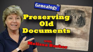 Document Preservation with The Archive Lady - Melissa Barker