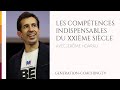 Les compétences  indispensables du XXIè siècle avec Jérôme Hoarau