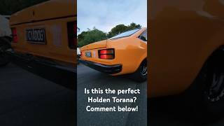 HOLDEN TORANA PERFECTION!