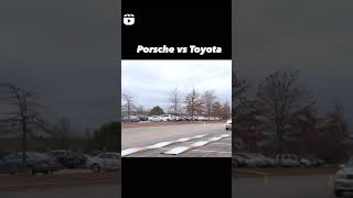 Porsche vs Toyota #shorts