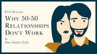 Why 50-50 relationships DON'T WORK: equal doesn't always feel fair
