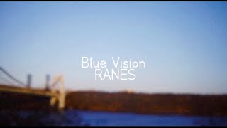 RANES - Blue Vision (Official Music Video)