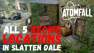 Atomfall: ALL 5 RECIPE LOCATIONS in Slatten Dale 📍🗺️☢️ #atomfall #gamingtips