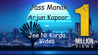 Jee Ni Karda ( Lyrics ) | Sardar Ka Grandson | Arjun Kapoor, Rakul Preet |Jass Manak , Nikhita G