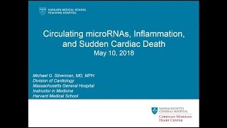 ERCC Webinar: Mike Silverman - Circulating miRNAs, Inflammation, and Sudden Cardiac Death