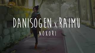 DaniSogen & Raimu - Nokori (Anime Lofi hiphop)
