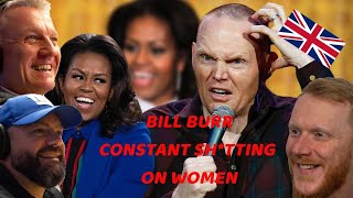 Bill Burr Constant Sh*tting on Women REACTION!! | OFFICE BLOKES REACT!!