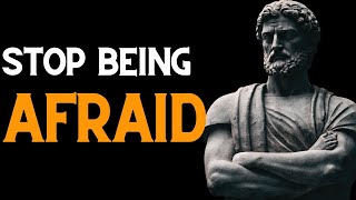 HOW to BEAT FEAR and Anxiety, 9 Powerful Techniques Life lesson men learn too late in life STOICISM