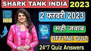 SHARK TANK INDIA OFFLINE QUIZ ANSWERS 2 February 2023 | Shark Tank India Offline Quiz Answers Today