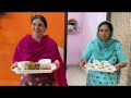 ਅੱਜ ਅਸੀਂ ਫੇਰ ਚੱਲੇ bye 👋 bye 👋 by punjabi home cooking ll