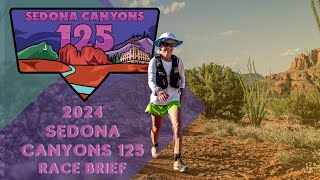 Sedona Canyons 125 Race Briefing | 2024