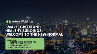 uHoo Webinar: Smart, Green and Healthy Buildings: Welcome to the New Normal