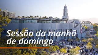 Sessão da manhã de domingo | Conferência Geral de Outubro de 2024