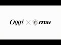 あなたを変える、Prestige 14 | MSI X Oggi | CONTENT CREATION ノートPC | Create Timeless Moments.