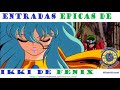 Las mejores apariciones de Ikki de Fenix