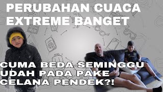 WOOW PERUBAHAN CUACA EXTREME BANGET!!