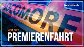 Locomore geht an den Start: Premierenfahrt von Stuttgart nach Berlin | Bahnblogstelle [VOR ORT]