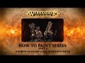 How to paint Warhammer Age of Sigmar part 4 - Bloodreavers & the Bloodstoker.