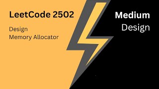 LeetCode 2502. Design Memory Allocator | Simple Explanation with Code