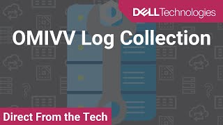 OMIVV Log Collection
