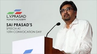 Sai Prasad's Speech at 10th Convocation Day