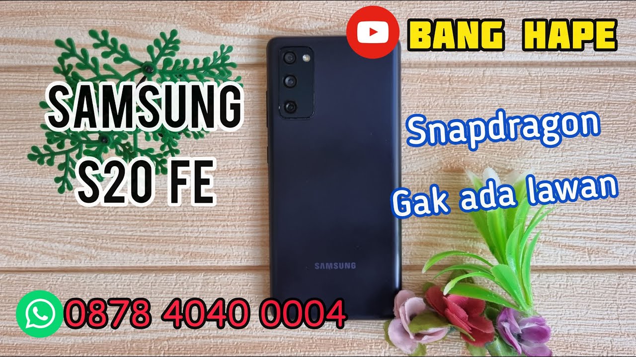 (sold) Review Samsung Galaxy S20 FE 128gb SNAPDRAGON Di Bang Hape COD ...